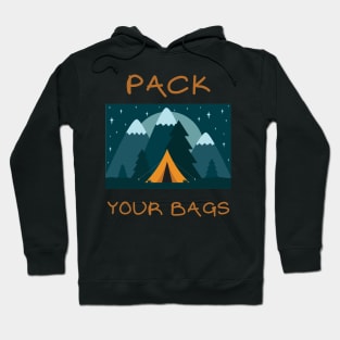 Pack your bags Hoodie